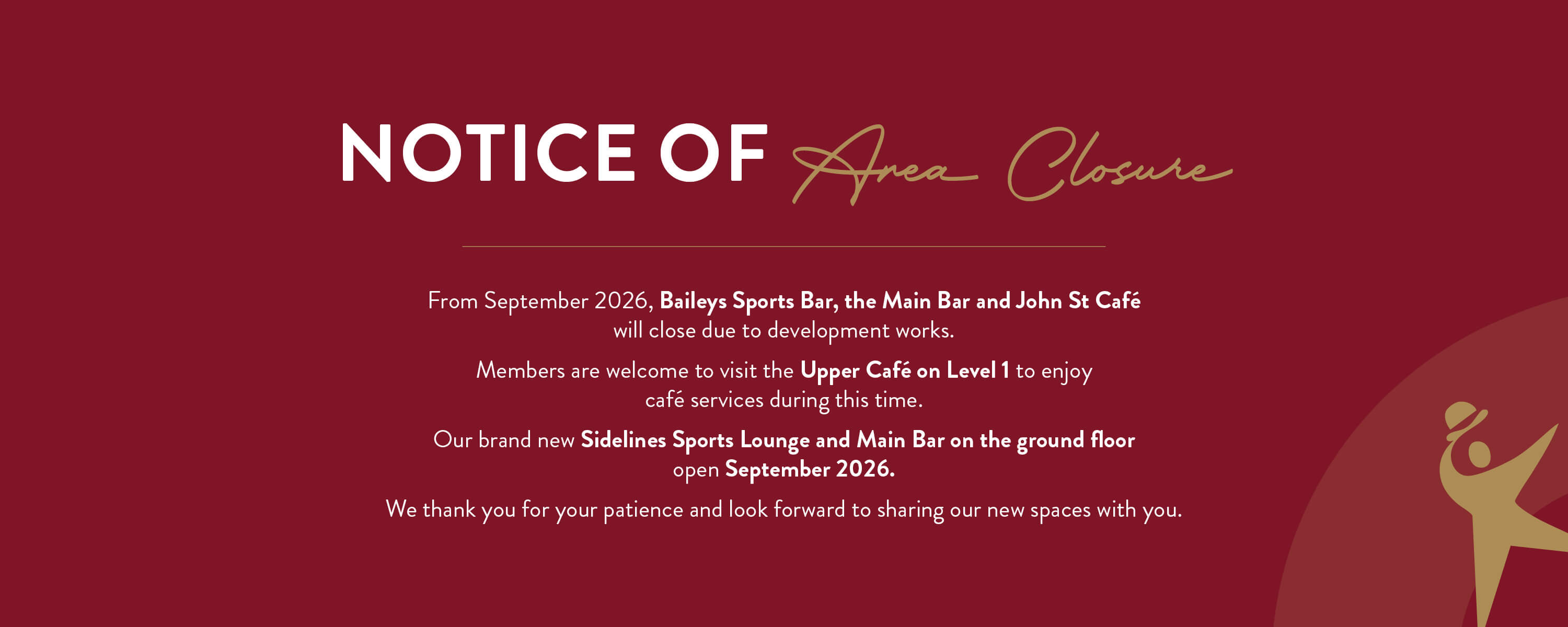 Notice of Area Closures Aug 26