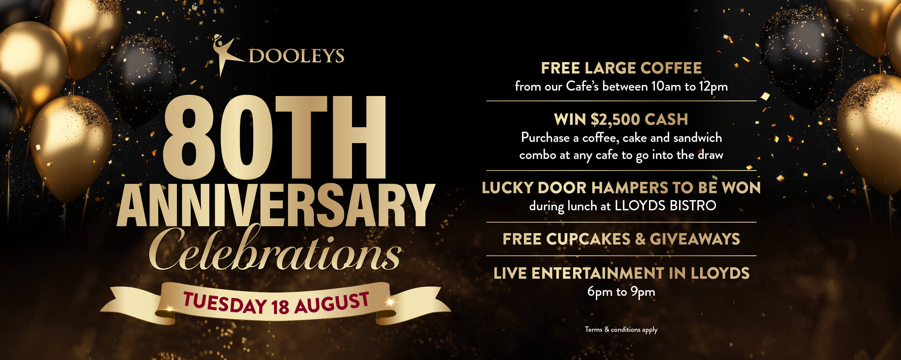 DOOLEYS 80th Anniversary