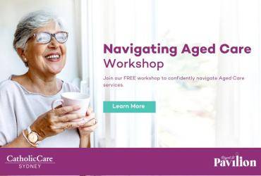 Navigating Aged Care Workshop