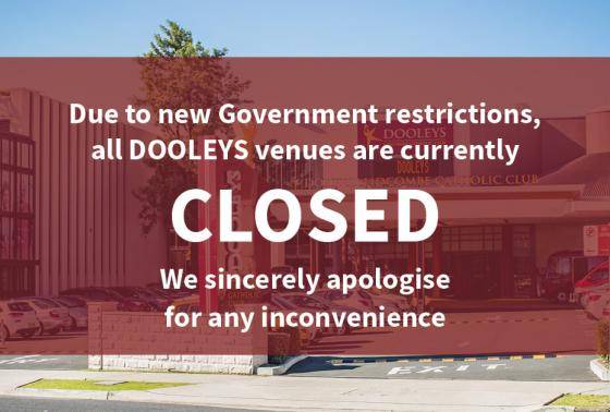 DOOLEYS Closed