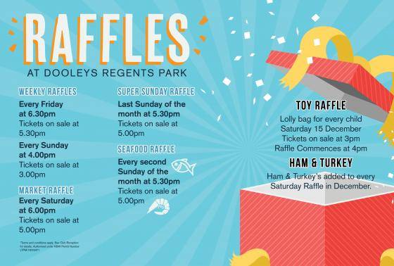 Raffles at DOOLEYS Regents Park Raffles at DOOLEYS Regents Park
