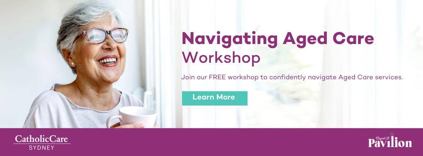 Aged Care Workshop